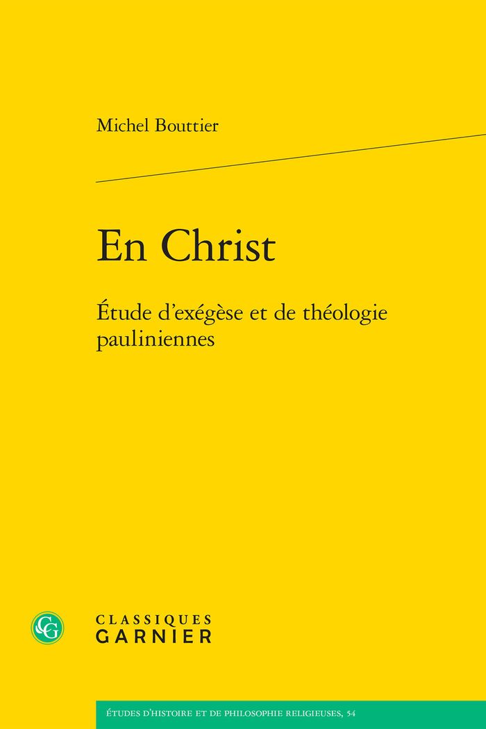 Couverture du livre « EN CHRIST - ETUDE D'EXEGESE ET DE THEOLOGIE PAULINIENNES » de Matthieu Arnold, librairie Les Contes Infusés à Corte