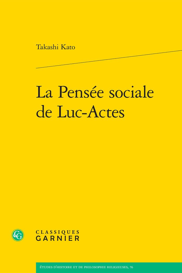 Couverture du livre « LA PENSEE SOCIALE DE LUC-ACTES » de Matthieu Arnold, librairie Les Contes Infusés à Corte