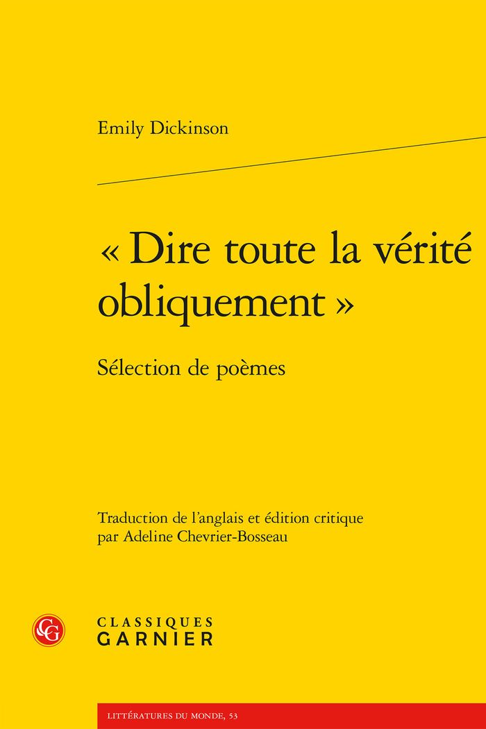 Couverture du livre « "Dire toute la vérité obliquement" : sélection de poèmes » de Emily Dickinson, librairie Les Contes Infusés à Corte
