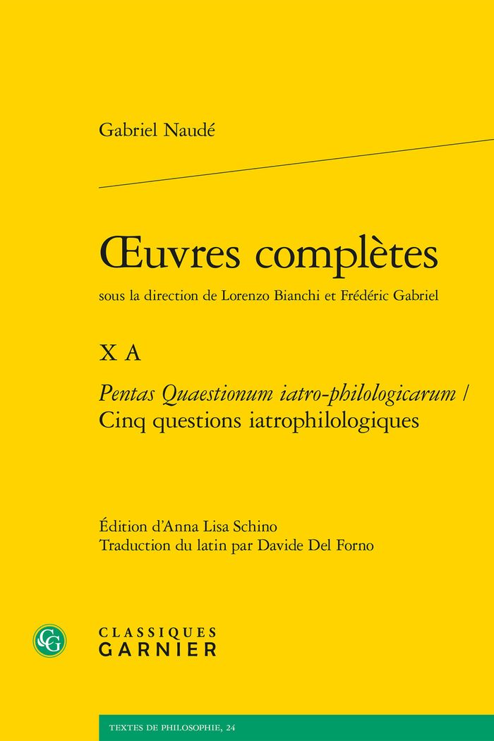 Couverture du livre « OEUVRES COMPLETES - X A - PENTAS QUAESTIONUM IATRO-PHILOLOGICARUM / CINQ QUESTIONS IATROPHILOLOGIQUE » de Trabucco/bianchi, librairie Les Contes Infusés à Corte