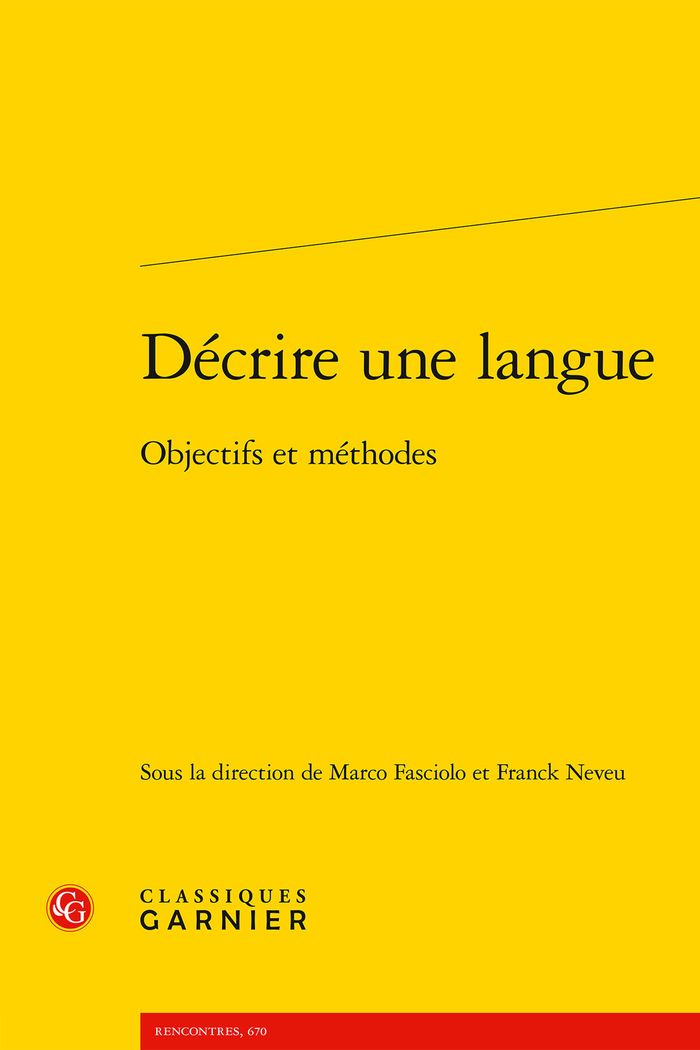 Couverture du livre « Décrire une langue : objectifs et méthodes » de Marco Fasciolo, librairie Les Contes Infusés à Corte