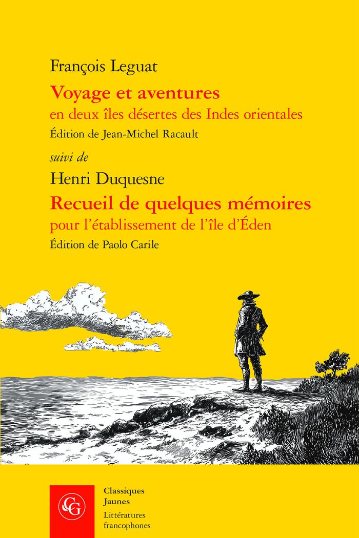 Couverture du livre « Voyage et aventures en deux îles désertes des Indes orientales » de François Leguat, librairie Les Contes Infusés à Corte