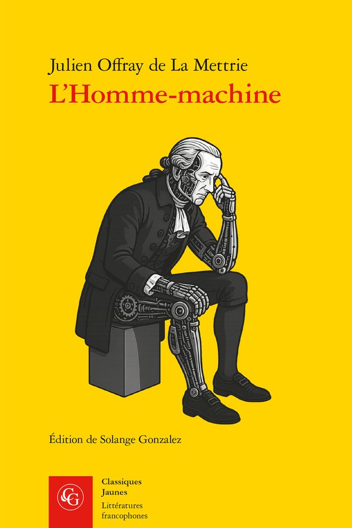 Couverture du livre « L'homme-machine » de Julien Offray de La Mettrie, librairie Les Contes Infusés à Corte