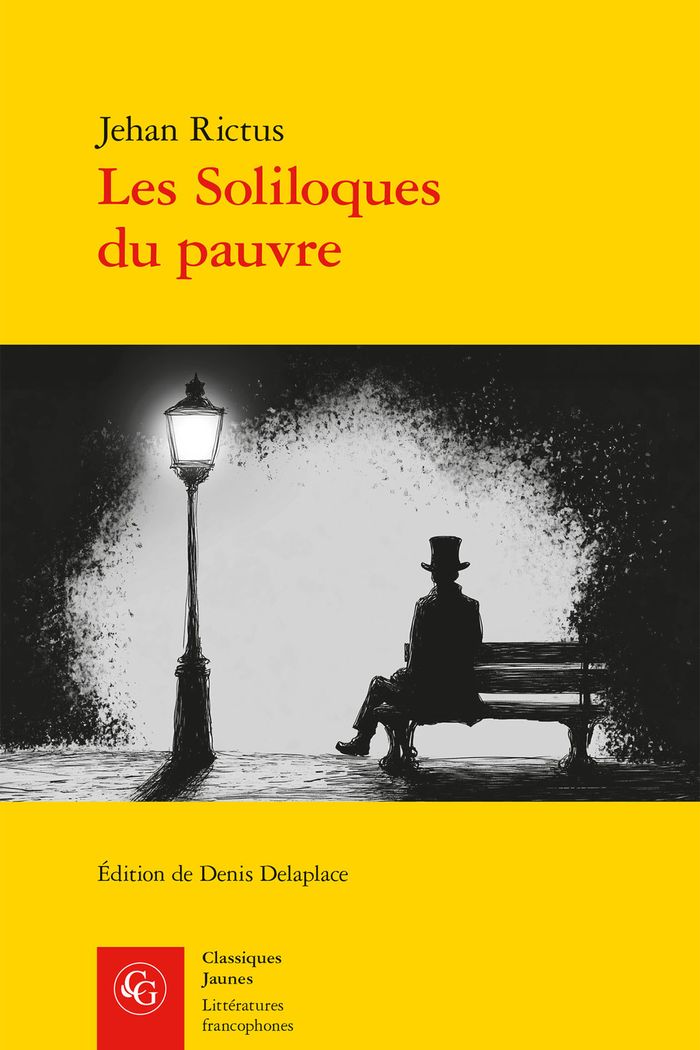 Couverture du livre « Les soliloques du pauvre » de Jehan Rictus, librairie Les Contes Infusés à Corte