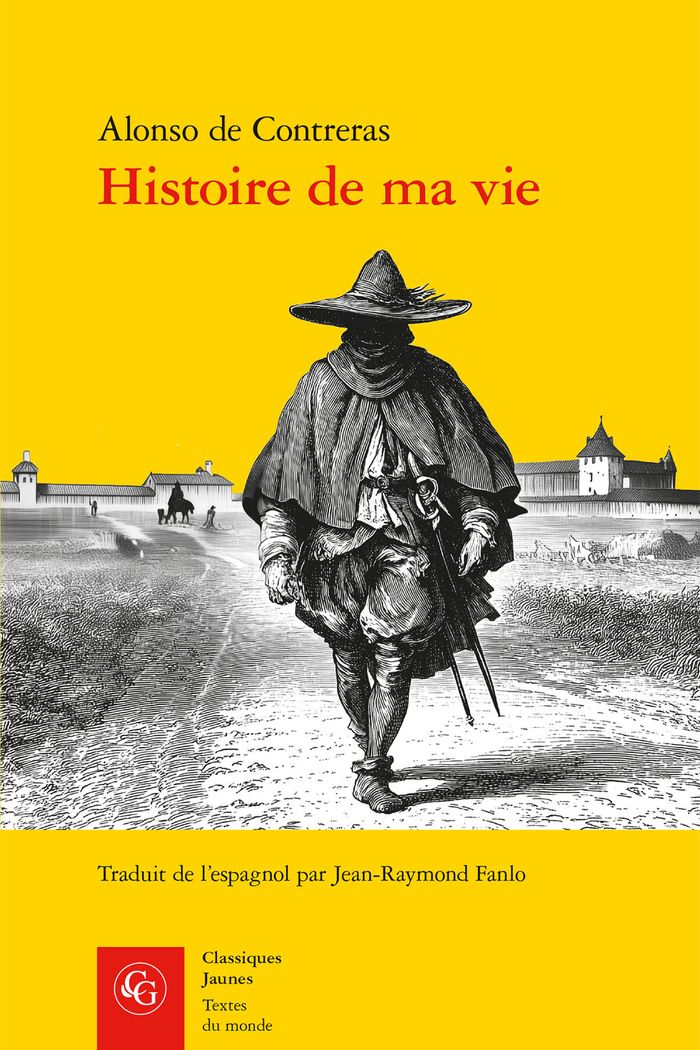 Couverture du livre « Histoire de ma vie » de Alonso de Contreras, librairie Les Contes Infusés à Corte