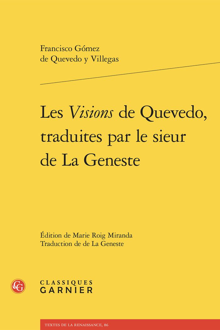 Couverture du livre « LES VISIONS DE QUEVEDO, TRADUITES PAR LE SIEUR DE LA GENESTE » de Quevedo Y Villegas, librairie Les Contes Infusés à Corte