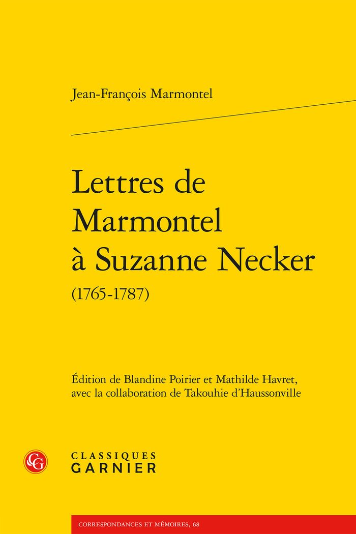 Couverture du livre « Lettres de Marmontel à Suzanne Necker : 1765-1787 » de Jean-François Marmontel, librairie Les Contes Infusés à Corte