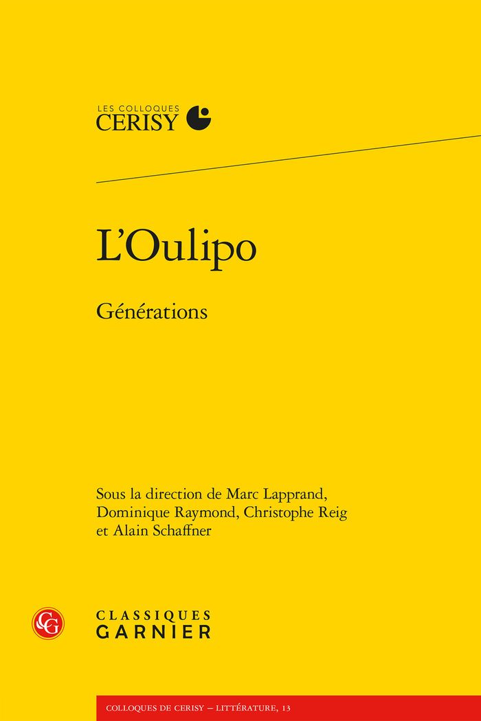 Couverture du livre « L'oulipo : générations » de Marc Lapprand, librairie Les Contes Infusés à Corte