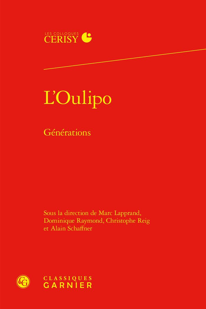 Couverture du livre « L'Oulipo : générations », librairie Les Contes Infusés à Corte