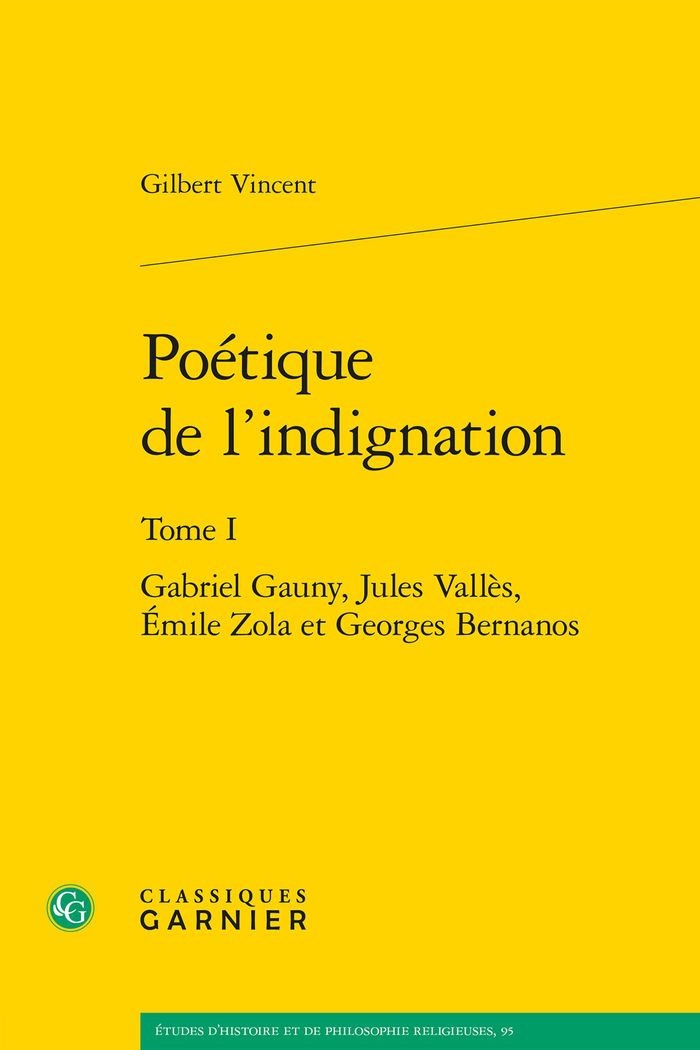 Couverture du livre « Poétique de l'indignation » de Gilbert Vincent, librairie Les Contes Infusés à Corte