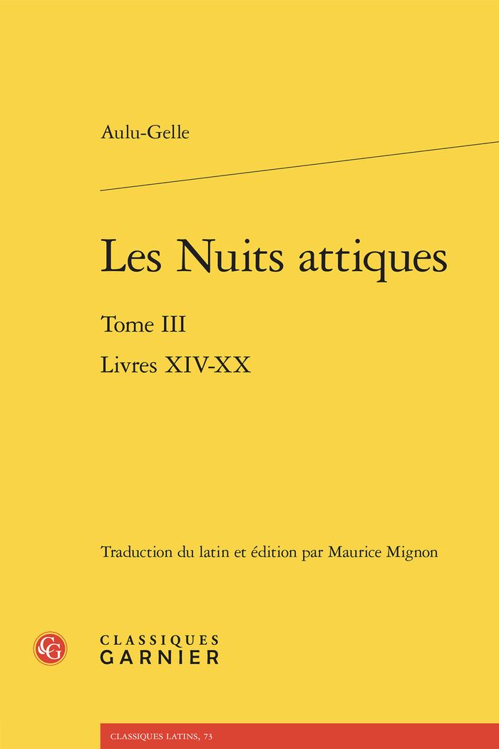 Couverture du livre « Les nuits attiques : Livres XIV-XX » de Aulu-Gelle, librairie Les Contes Infusés à Corte