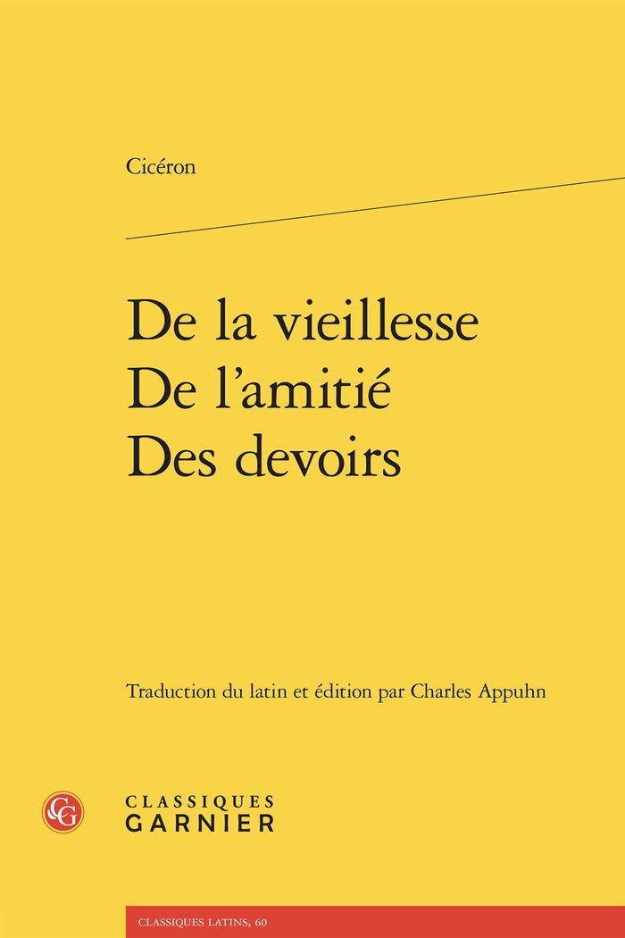 Couverture du livre « De la vieillesse de l'amitié des devoirs » de Cicéron, librairie Les Contes Infusés à Corte