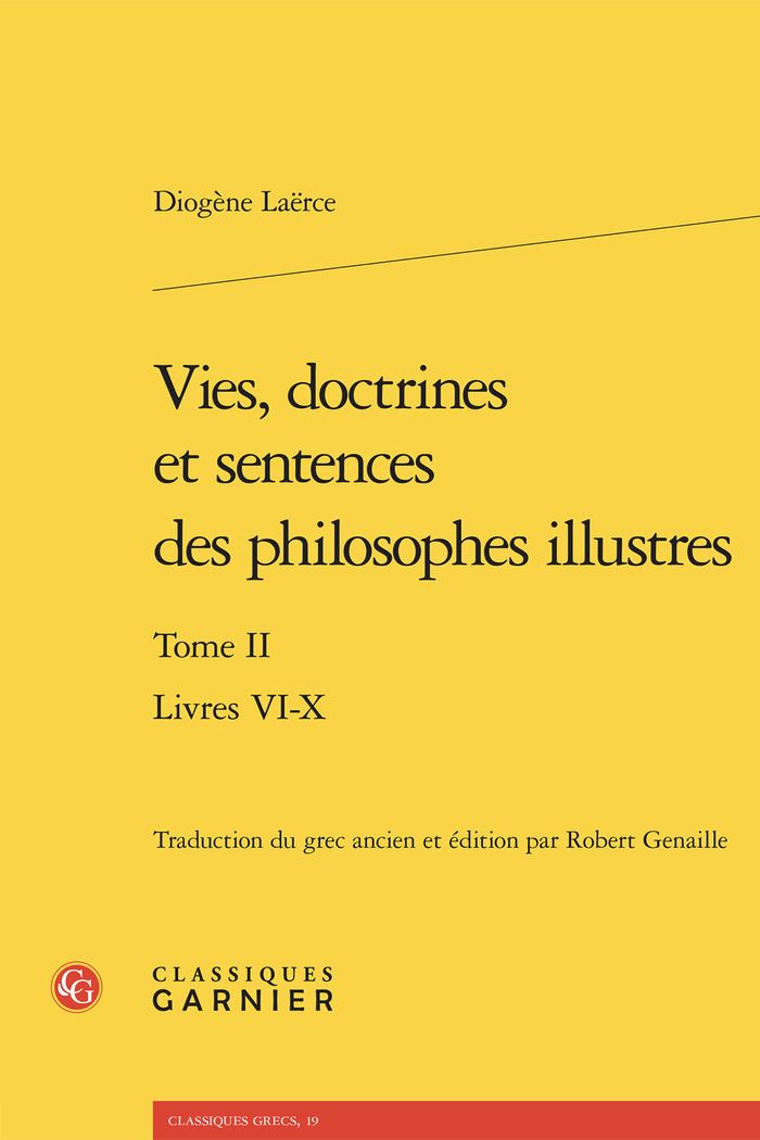 Couverture du livre « Vies, doctrines et sentences des philosophes illustres » de Laërce Diogène, librairie Les Contes Infusés à Corte
