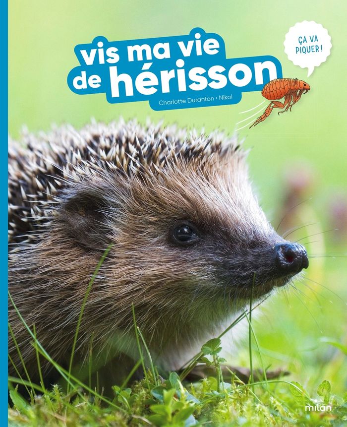 Couverture du livre « Vis ma vie de hérisson » de Charlotte Duranton, librairie Les Contes Infusés à Corte