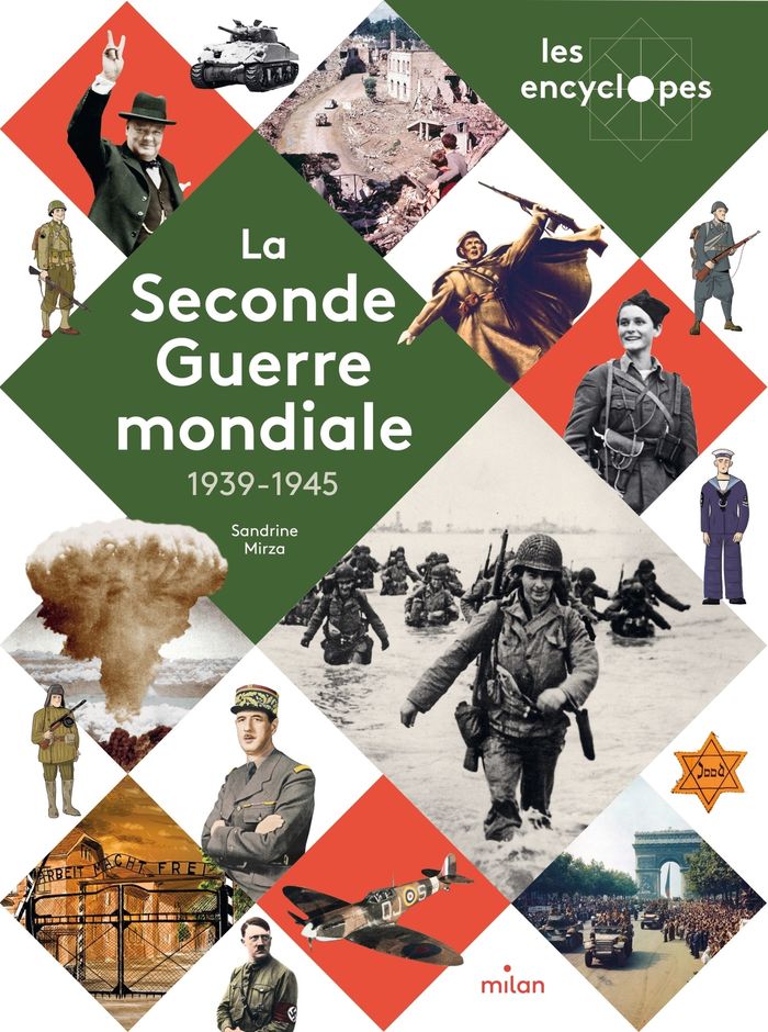 Couverture du livre « La Seconde guerre mondiale : 1939-1945 » de Sandrine Mirza, librairie Les Contes Infusés à Corte