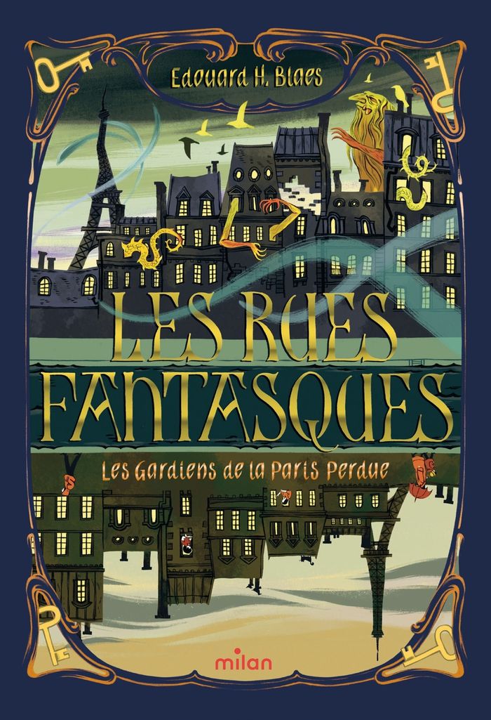 Couverture du livre « Les gardiens de la Paris perdue » de Edouard H. Blaes, librairie Les Contes Infusés à Corte