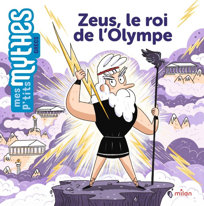 Couverture : ZEUS, LE ROI DE L'OLYMPE