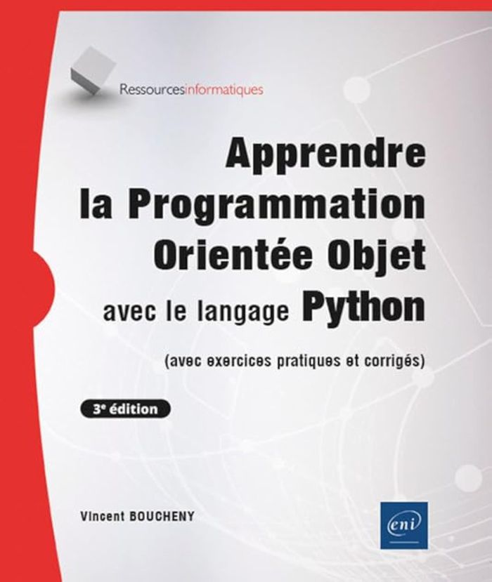 Couverture du livre « Apprendre la programmation orientée objet avec le langage Python : avec exercices pratiques et corrigés » de Vincent Boucheny, librairie Les Contes Infusés à Corte