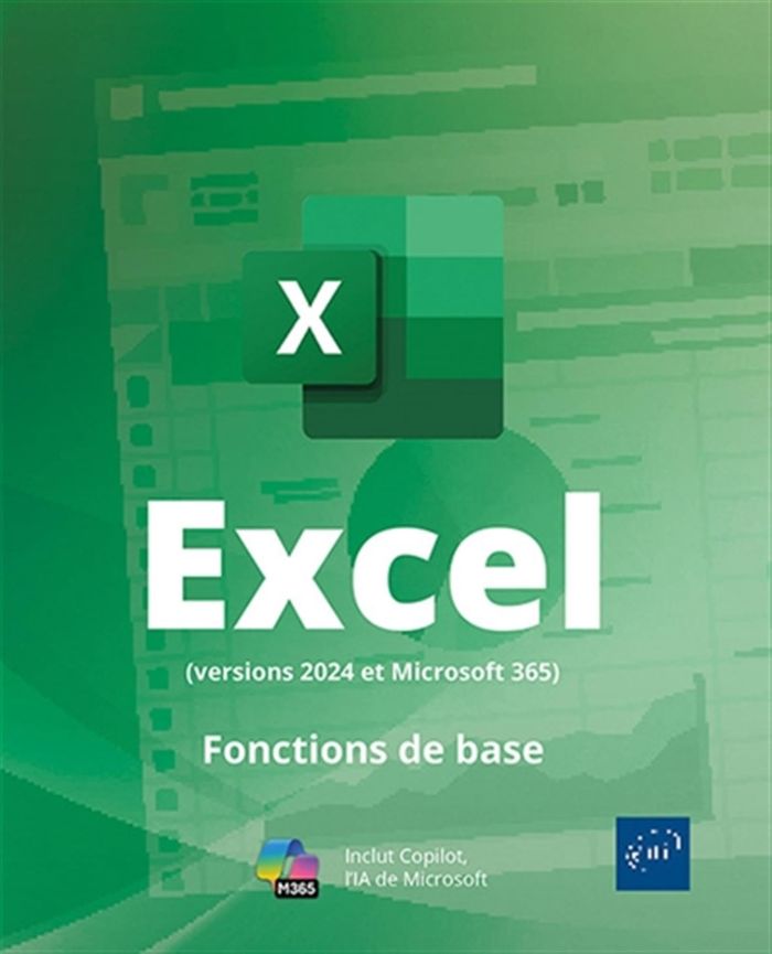 Couverture du livre « Excel : versions 2024 et Microsoft 365 », librairie Les Contes Infusés à Corte