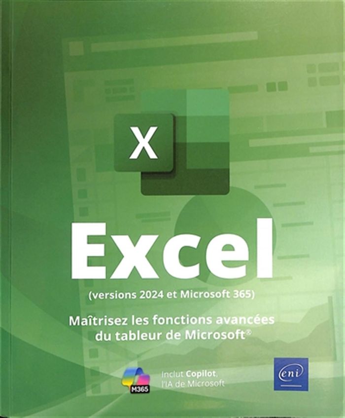Couverture du livre « Excel : versions 2024 et Microsoft 365 » de Collectif, librairie Les Contes Infusés à Corte