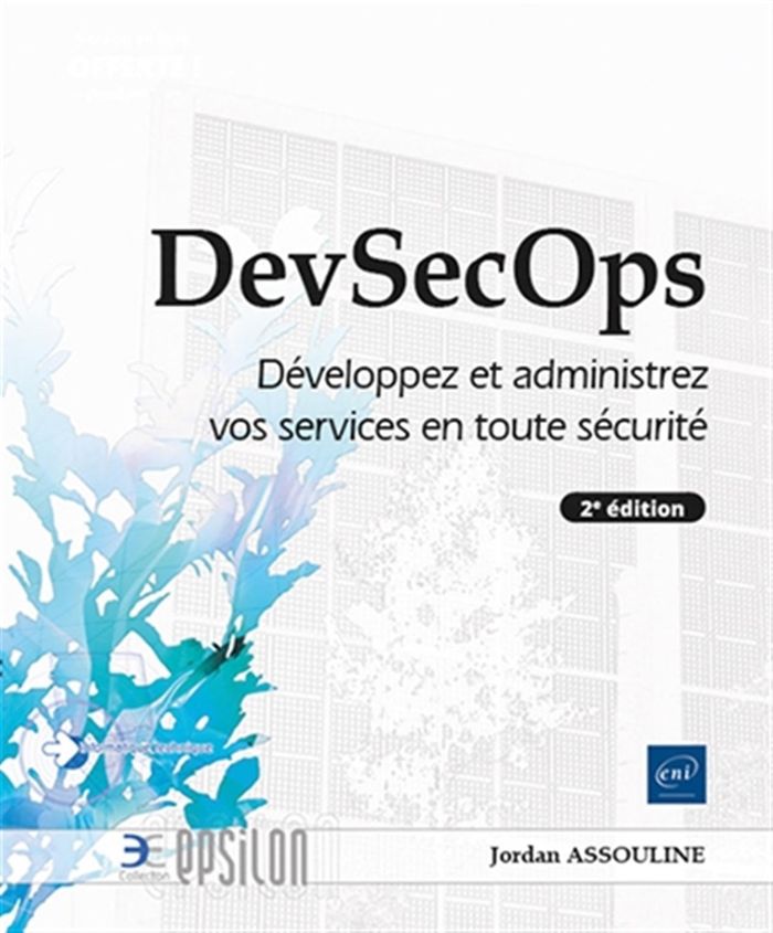 Couverture du livre « DevSecOps : développez et administrez vos services en toute sécurité », librairie Les Contes Infusés à Corte