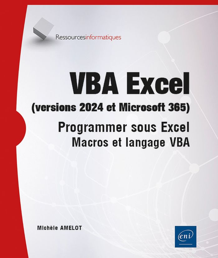 Couverture du livre « VBA Excel : versions 2024 et Microsoft 365 » de Michèle Amelot, librairie Les Contes Infusés à Corte