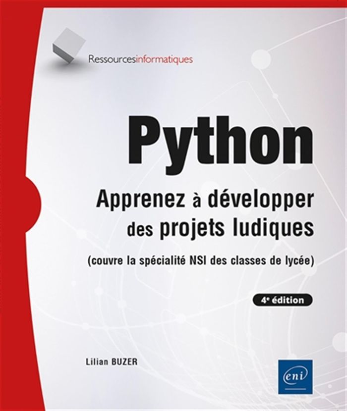 Couverture du livre « Python : apprenez à développer des projets ludiques » de Lilian Buzer, librairie Les Contes Infusés à Corte