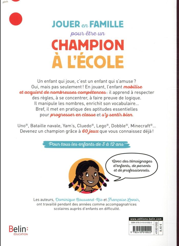 Quatrième de couverture de « JOUER EN FAMILLE POUR ETRE UN CHAMPION A L'ECOLE »