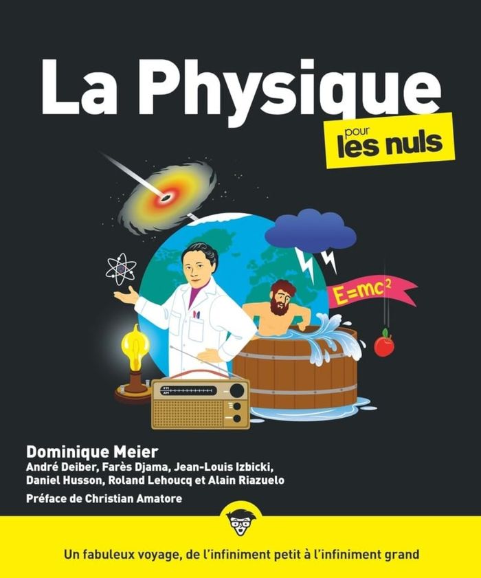 Couverture du livre « La physique pour les nuls » de André Deiber, librairie Les Contes Infusés à Corte