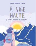 A VOIE HAUTE