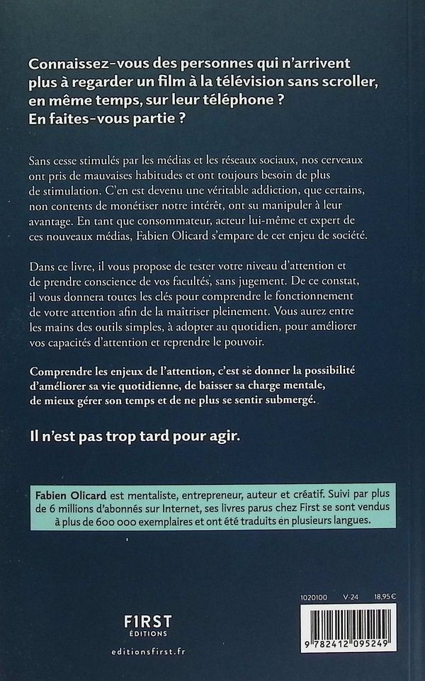 Quatrième de couverture de « Votre attention est votre superpouvoir : des outils efficaces pour aider votre cerveau à se focaliser et rester concentré »
