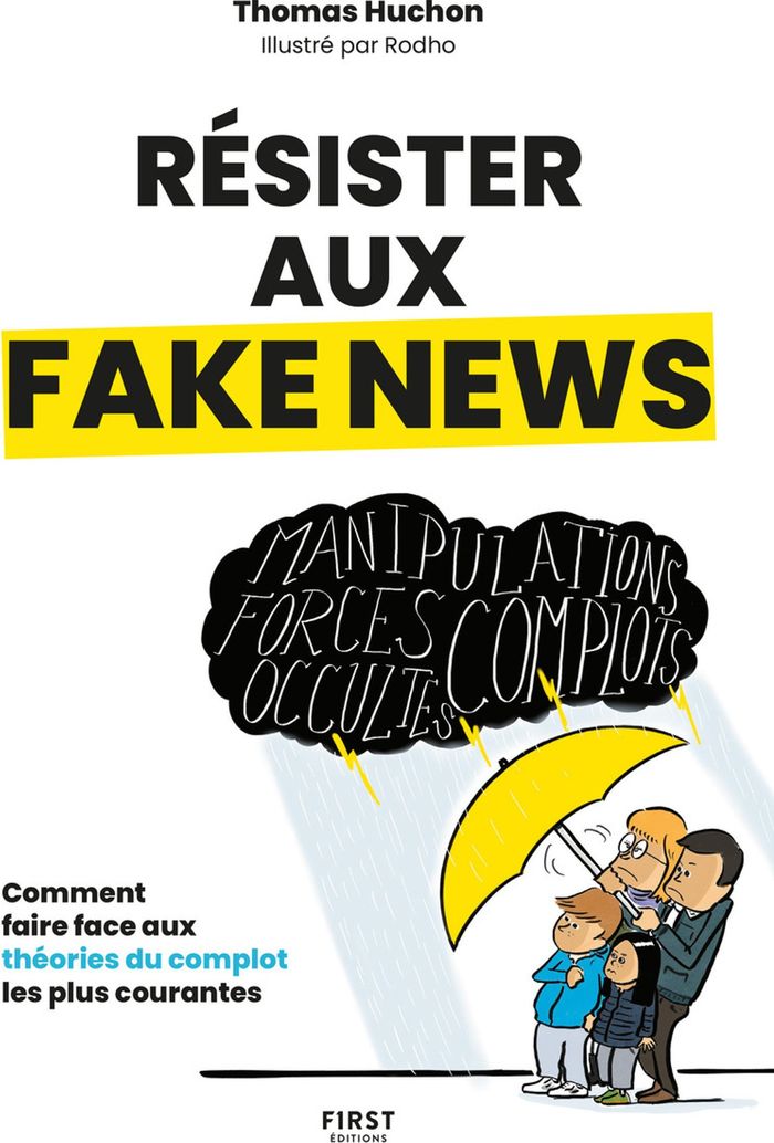 Couverture du livre « Résister aux fake news » de Thomas Huchon, librairie Les Contes Infusés à Corte
