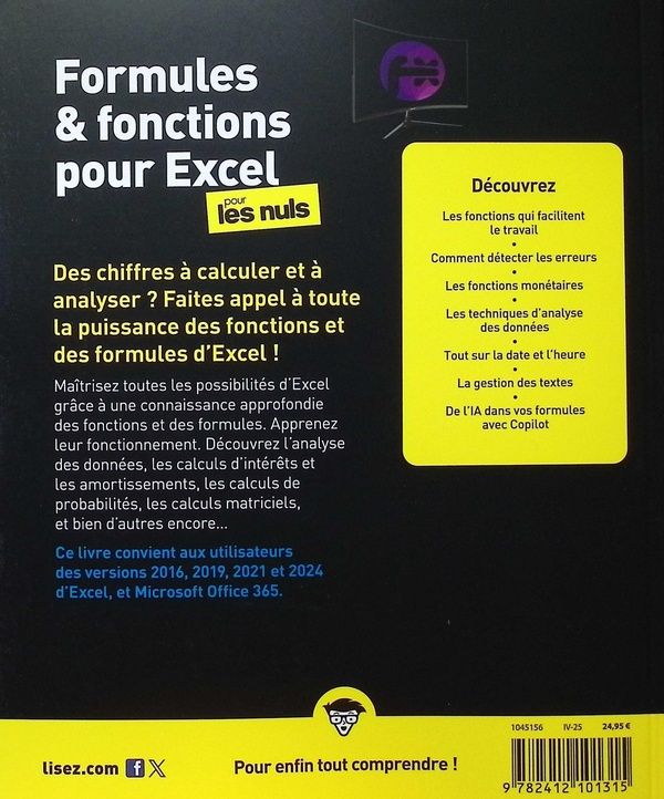 Quatrième de couverture de « Formules & fonctions pour Excel pour les nuls : pour Excel 2016, 2019, 2021 & 2024 »