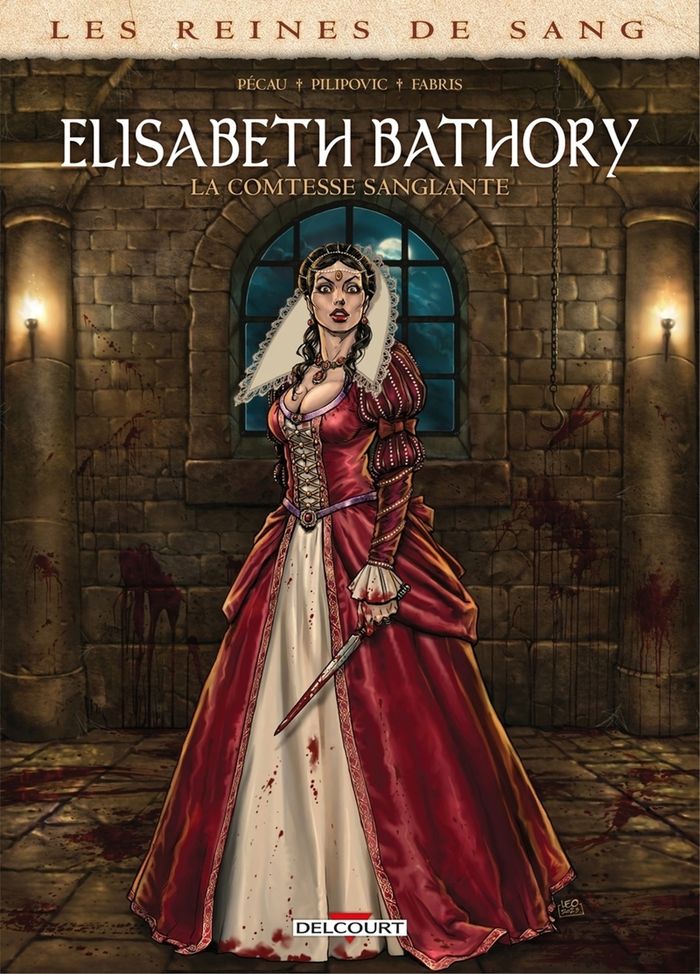 Couverture du livre « Elisabeth Bathory : la comtesse sanglante », librairie Les Contes Infusés à Corte