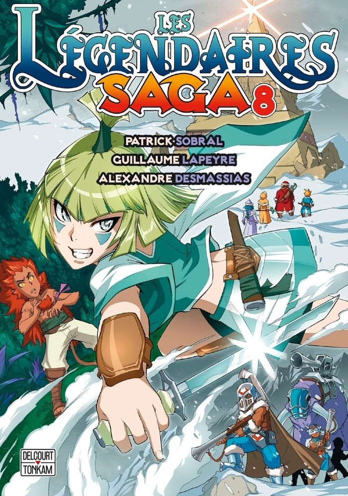 Couverture du livre « Les légendaires : saga » de Patrick Sobral, librairie Les Contes Infusés à Corte