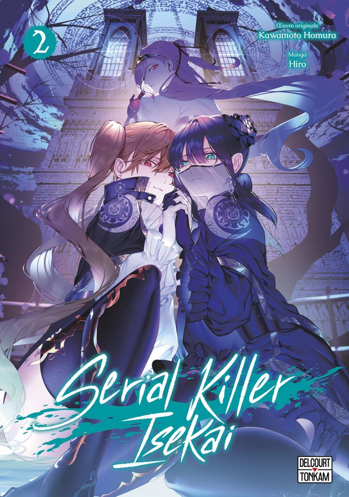Couverture du livre « Serial killer isekai » de Homura Kawamoto, librairie Les Contes Infusés à Corte