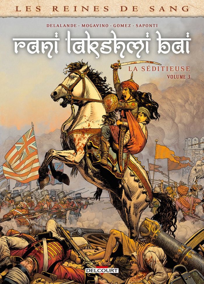Couverture du livre « Rani Lakshmi Bai : la séditieuse », librairie Les Contes Infusés à Corte