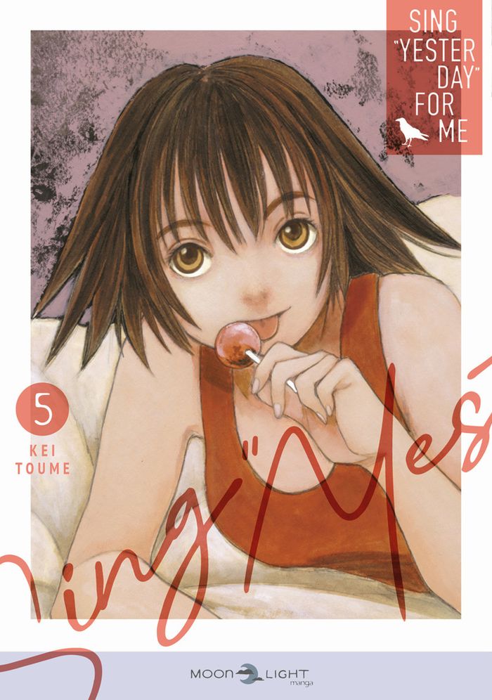 Couverture du livre « Sing "Yesterday" for me » de Kei Tōme, librairie Les Contes Infusés à Corte