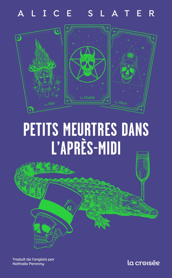 Couverture du livre « PETITS MEURTRES DANS L'APRES-MIDI » de Alice Slater, librairie Les Contes Infusés à Corte