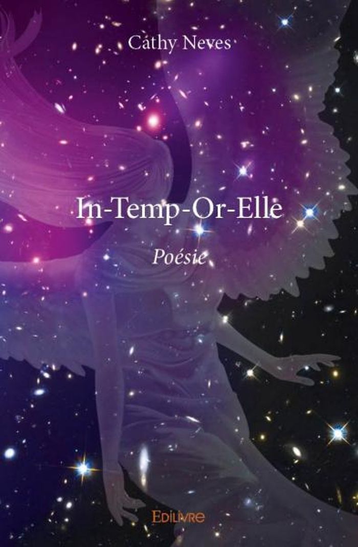 Couverture du livre « IN TEMP OR ELLE - POESIE » de Cathy Neves, librairie Les Contes Infusés à Corte