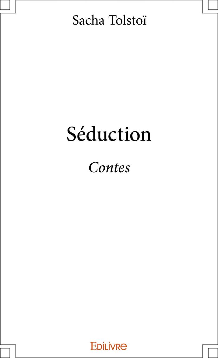 Couverture du livre « SEDUCTION - CONTES », librairie Les Contes Infusés à Corte