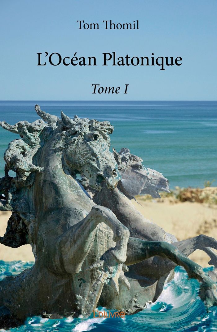 Couverture du livre « L'OCEAN PLATONIQUE - TOME 1 » de Tom Thomil, librairie Les Contes Infusés à Corte