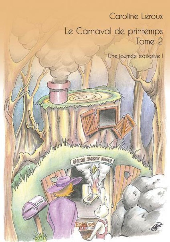 Couverture du livre « LE CARNAVAL DE PRINTEMPS - T02 - LE CARNAVAL DE PRINTEMPS - UNE JOURNEE EXPLOSIVE ! » de Caroline Leroux, librairie Les Contes Infusés à Corte