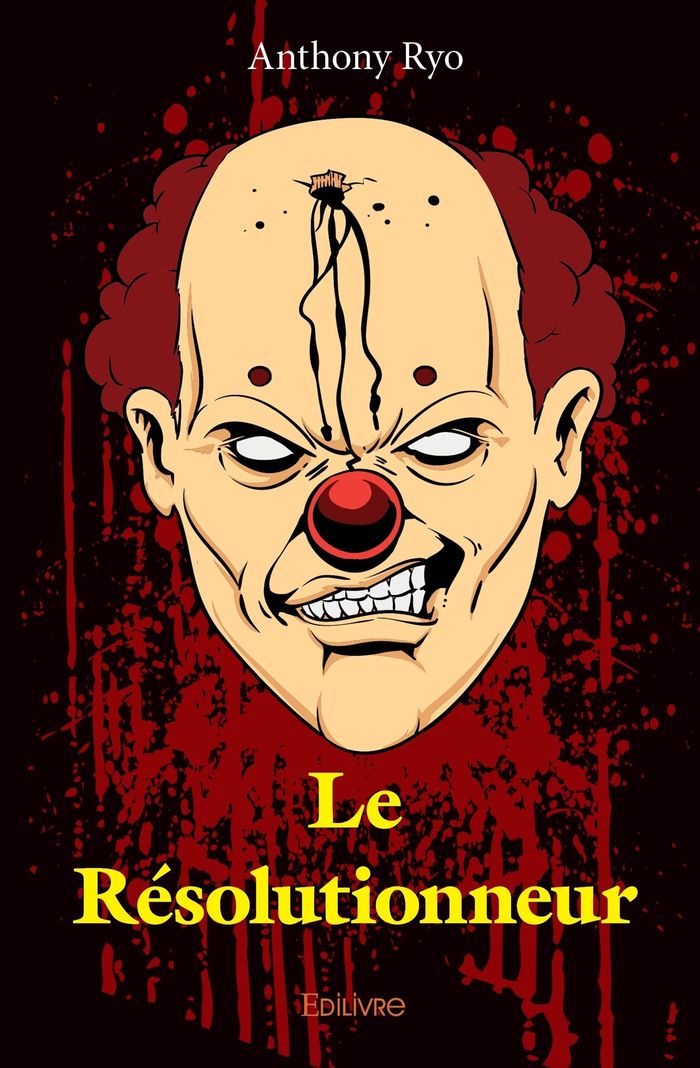 Couverture du livre « LE RESOLUTIONNEUR » de Anthony Ryo, librairie Les Contes Infusés à Corte