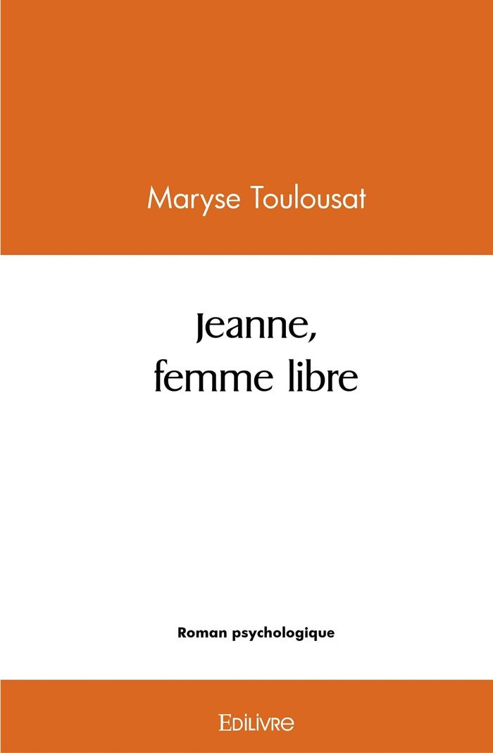 Couverture du livre « JEANNE, FEMME LIBRE », librairie Les Contes Infusés à Corte