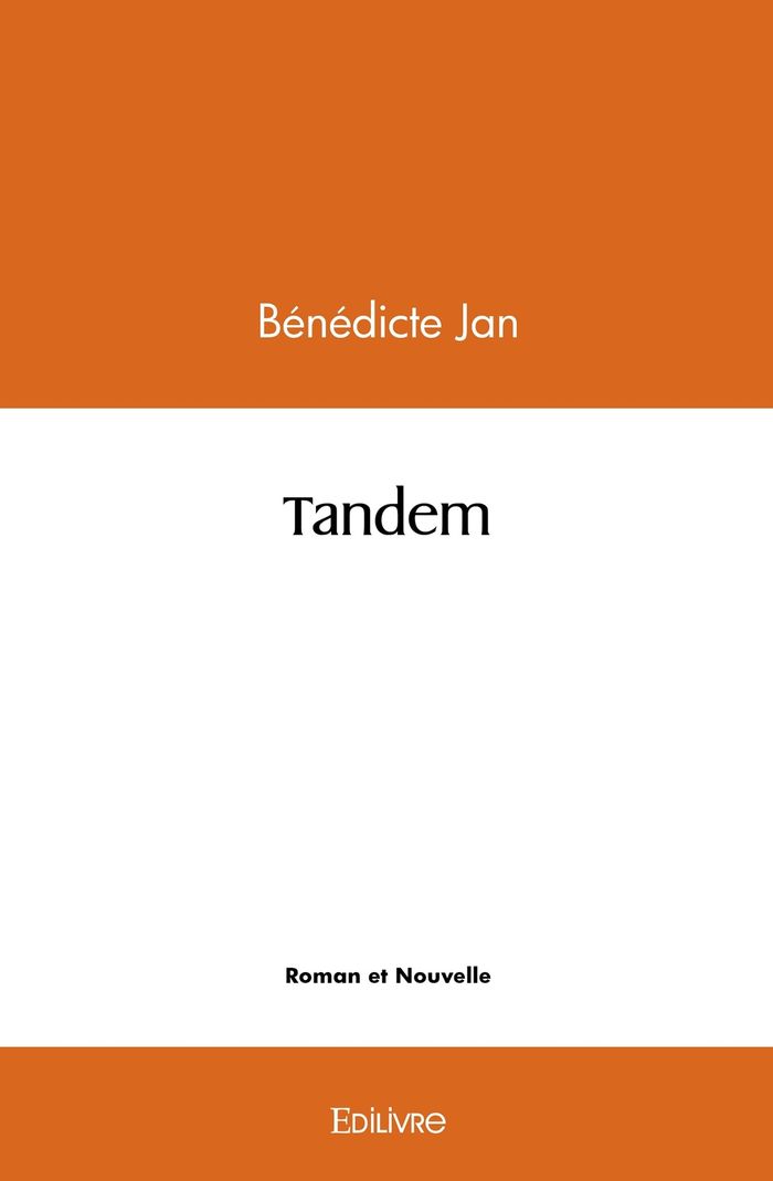 Couverture du livre « TANDEM » de Benedicte Jan, librairie Les Contes Infusés à Corte