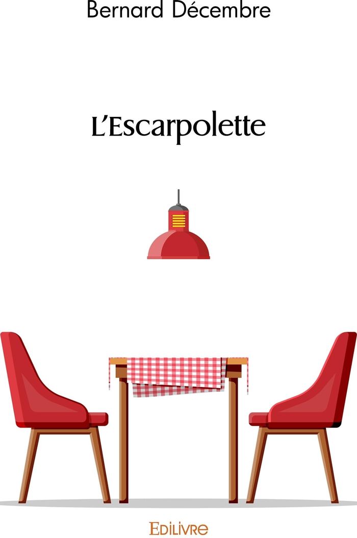 Couverture du livre « L'ESCARPOLETTE » de Bernard Decembre, librairie Les Contes Infusés à Corte