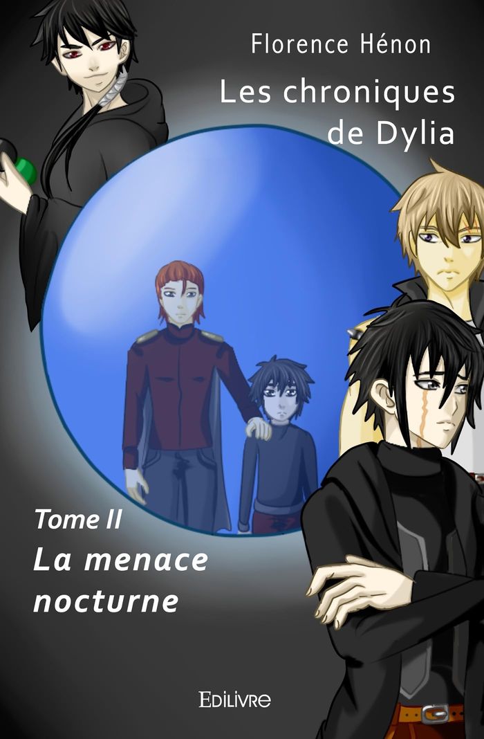 Couverture du livre « LES CHRONIQUES DE DYLIA - II - LA MENACE NOCTURNE » de Florence Henon, librairie Les Contes Infusés à Corte