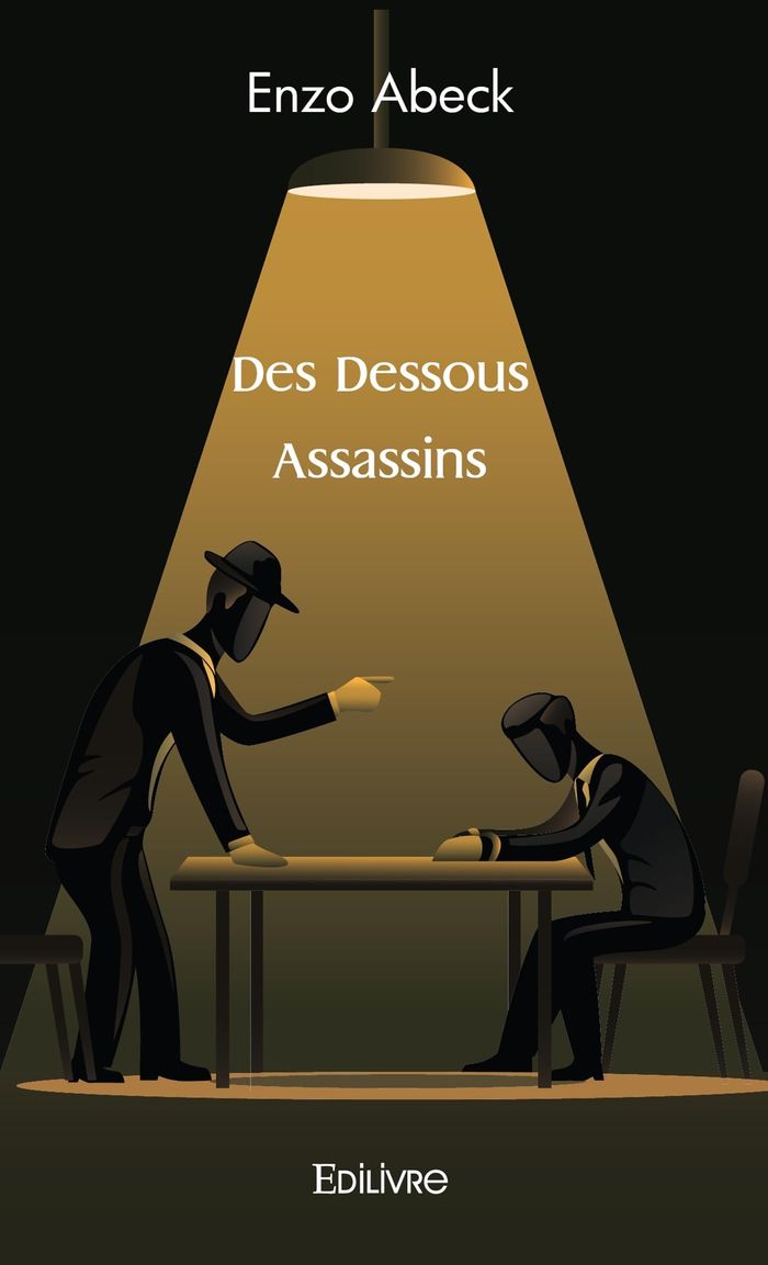 Couverture du livre « DES DESSOUS ASSASSINS », librairie Les Contes Infusés à Corte