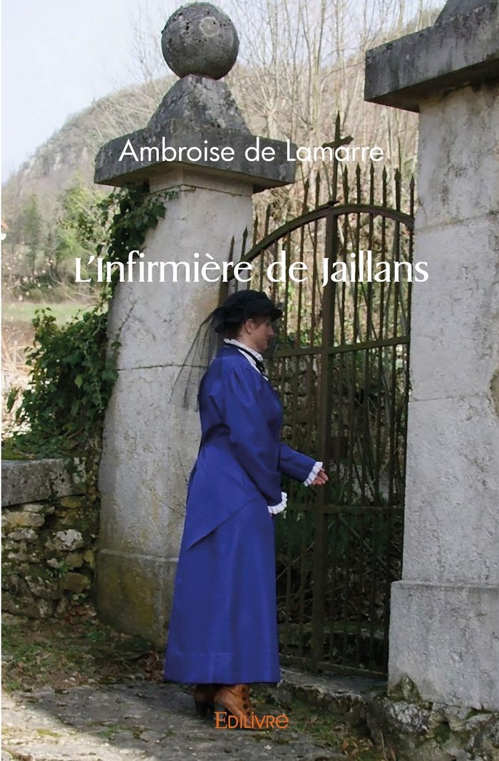 Couverture du livre « L'INFIRMIERE DE JAILLANS », librairie Les Contes Infusés à Corte